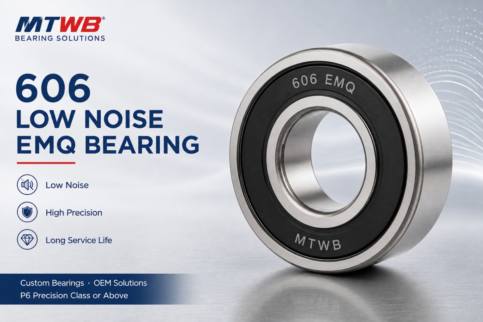 606 Low Noise EMQ Bearing