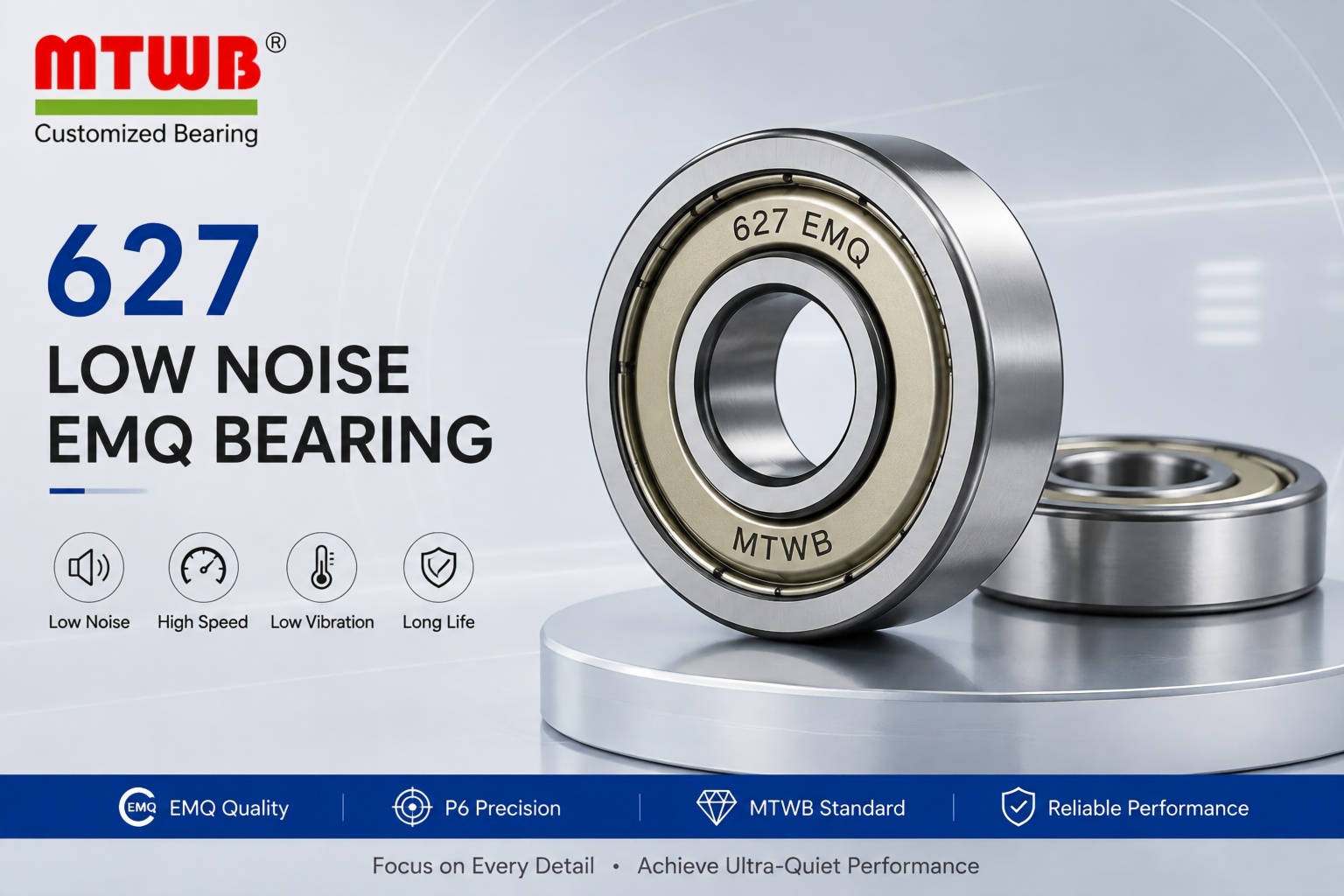627 Low Noise EMQ Bearing